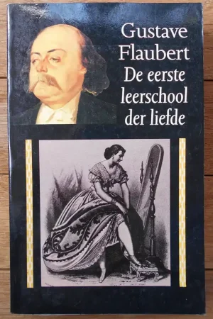 Aanbieding Eerste leerschool der liefde - Flaubert