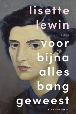 Gratis Retour Voor bijna alles bang geweest - Lisette Lewin