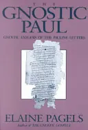 Betaalbaar The gnostic Paul - Elaine Pagels