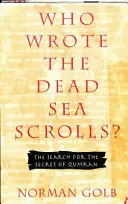 Who wrote the Dead Sea scrolls? - Norman Golb Exclusieve Aanbieding