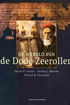 Lage Kosten De wereld van de Dode-Zeerollen - P.R. Davies; G.J. Brooke; P.R. Callaway