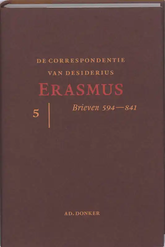 Meest Verkocht CORRESPONDENTIE VAN ERASMUS deel 5 - Desiderius Erasmus