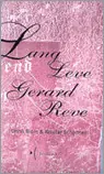 Gratis Retour Lang leve Gerard Reve - O. Blom; W. Schermer