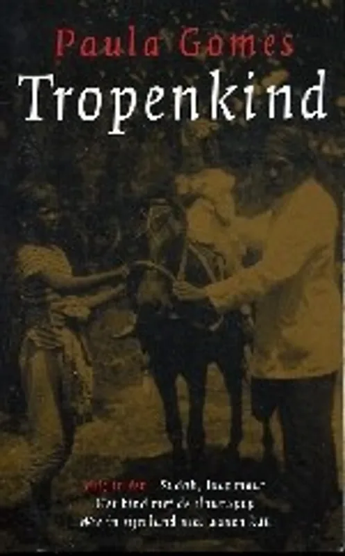 Tropenkind - P. GOMES Uitverkoop