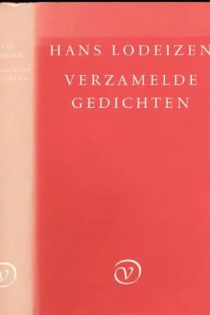 Verzamelde gedichten - H. Lodeizen Must-Have