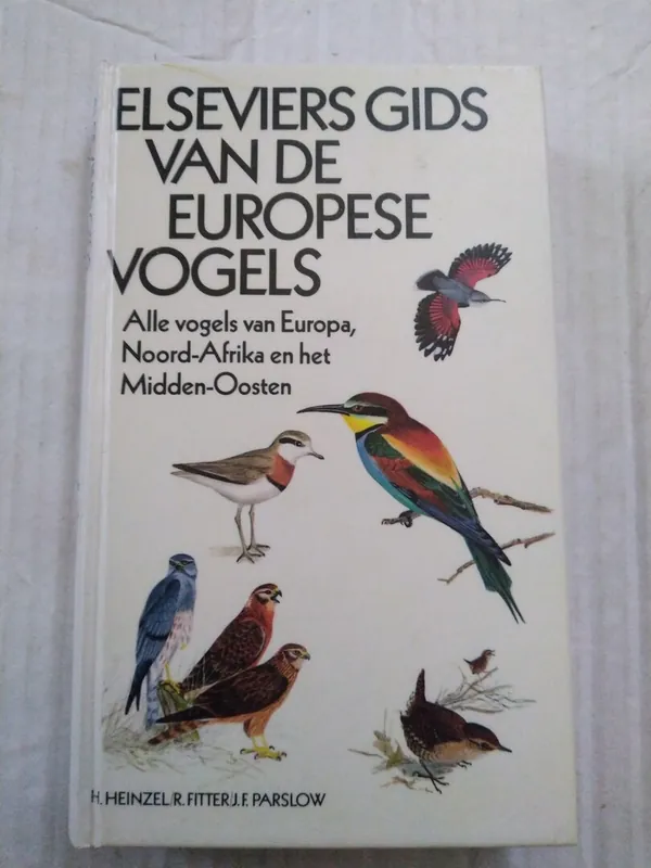 Elseviers gids van Europese vogels - Heinzel, H. & Fitter, R. & Parslow, J.F. Lage Prijs