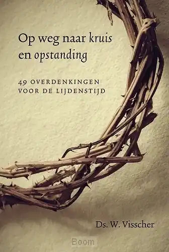 Gratis Retour Op weg naar kruis en opstanding