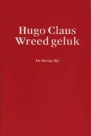Tijdelijk Beschikbaar Wreed geluk - Hugo Claus