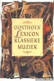 Lexicon klassieke muziek - Onbekende auteur Gratis Retour