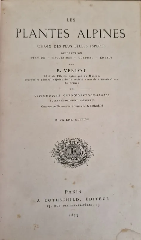Les Plantes Alpines (1873) - B. Verlot Beperkte Voorraad
