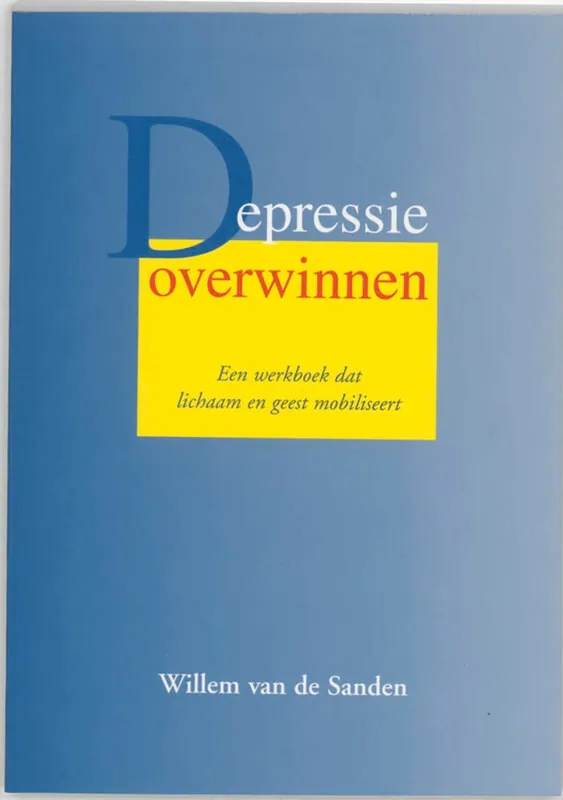 Express Levering Depressie overwinnen - W. van de Sanden