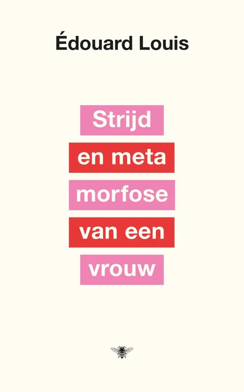 Veilige Betaling Strijd en metamorfose van een vrouw - Édouard Louis