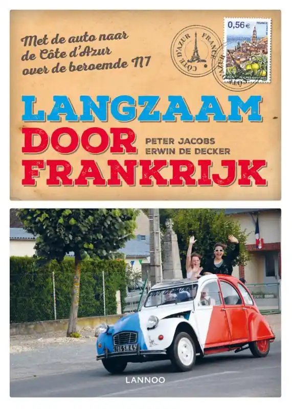 Langzaam door Frankrijk - Peter Jacobs; Erwin de Decker Merkproduct