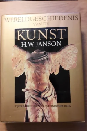 Wereldgeschiedenis van de kunst - H.W. Janson Tijdelijk Beschikbaar