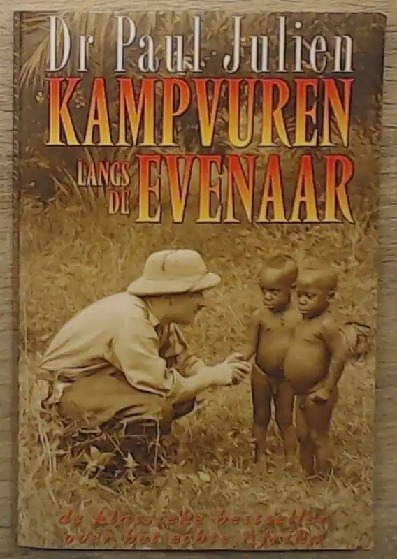 KAMPVUREN LANGS DE EVENAAR - Dr Paul Julien Speciale Aanbieding
