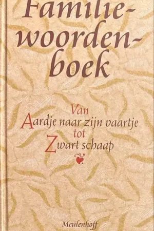 Alleen Vandaag Familiewoordenboek - Hansen, W.  en  Paul Steenhuis ( red. )