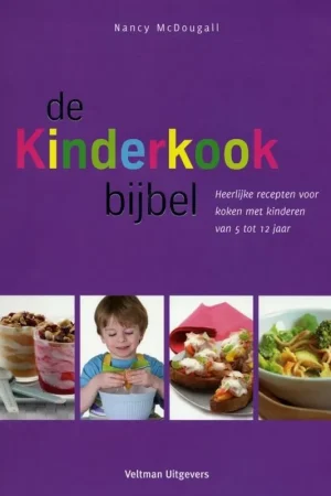 Voordeelprijs De kinderkookbijbel - Nancy McDougall; Glynis MCGuinness