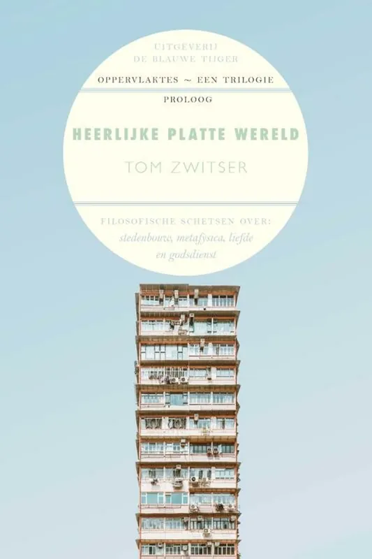 Aanbieding Heerlijke platte wereld - Tom Zwitser