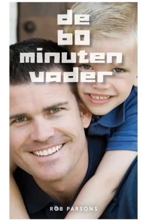 60-MINUTEN VADER, DE - R. Parsons Gereduceerde Prijs