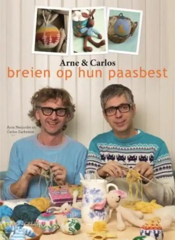 Aanbieding Tirion creatief Arne & Carlos breien op hun paasbest - Arne Nerjordet; Carlos Zachrison