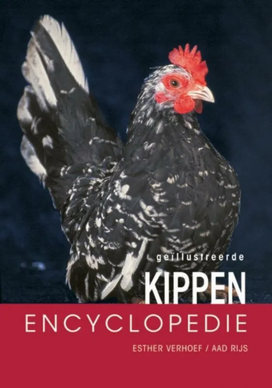 Lage Prijs Geillustreerde kippen encyclopedie - Esther Verhoef, Aad Rijs