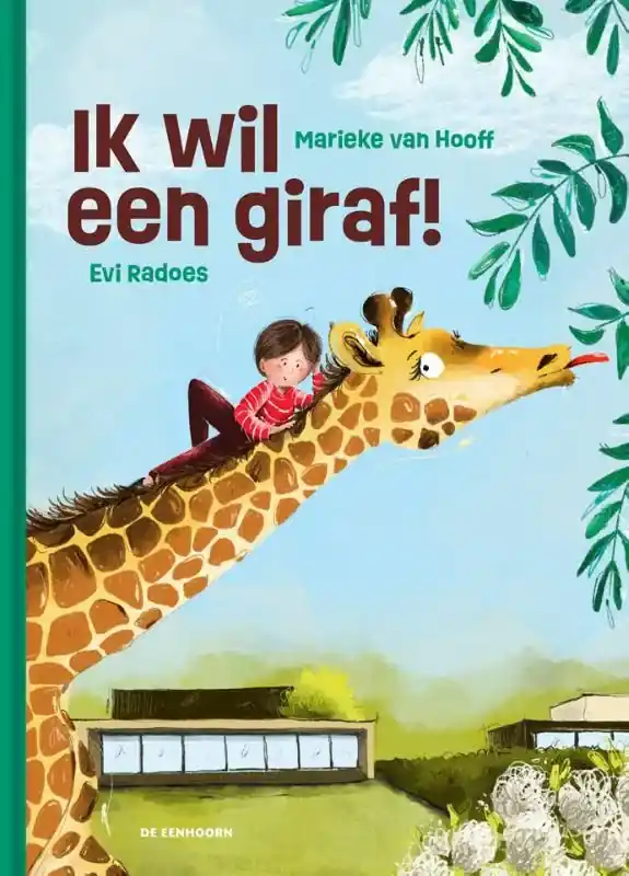 Ik wil een giraf! Nieuw