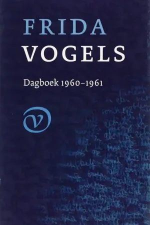 Beste Prijs Dagboek 1960-1961 - Frida Vogels