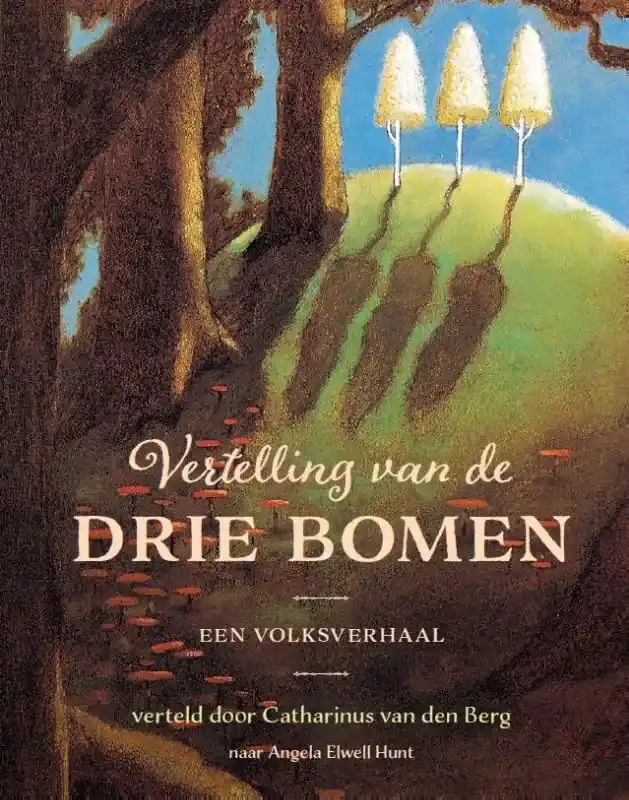 Vertelling van de drie bomen – Een volksverhaal Bestel Nu