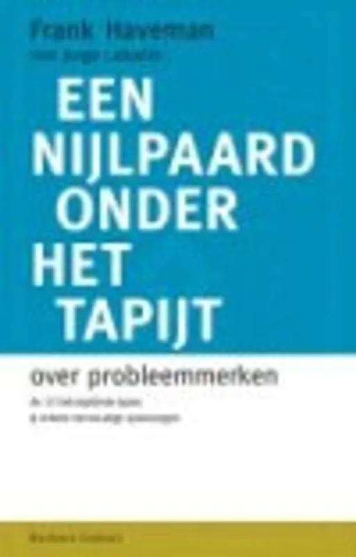Beste Prijs Een nijlpaard onder het tapijt - F. Haveman