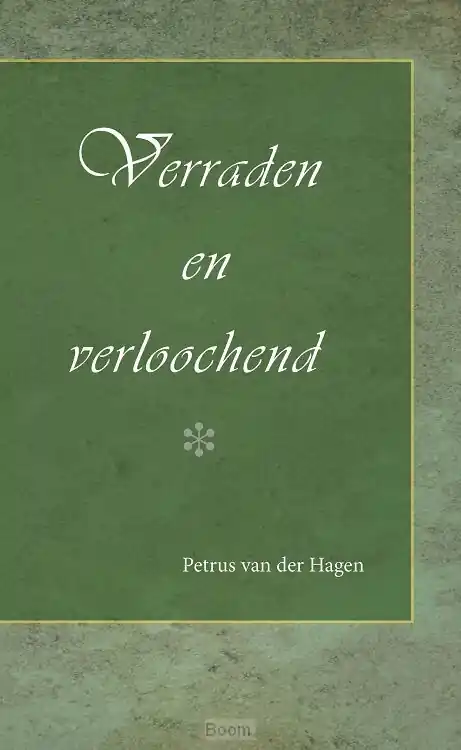 Direct Verzonden Verraden en verloochend