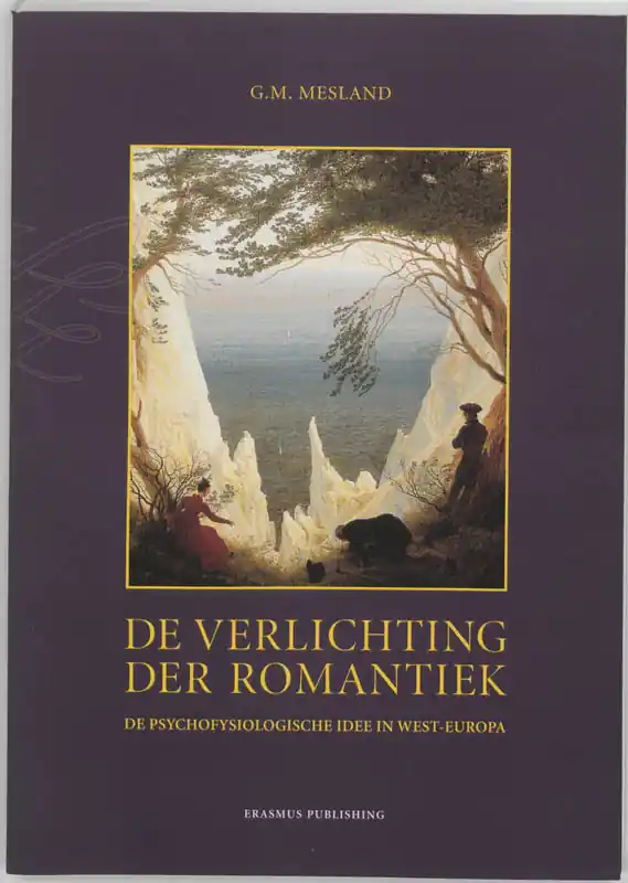 De verlichting der romantiek - G.M. Mesland Uitverkoop