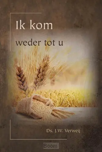 Gecertificeerd Ik kom weder tot u