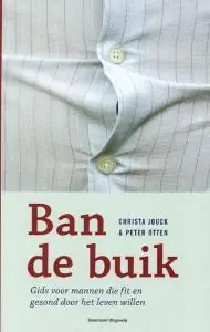 Gratis Verzending Ban de buik - Christa Jouck & Peter Otten