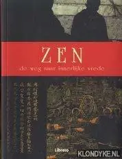 Zen. De weg naar innerlijke vrede - E. Chaline Premium