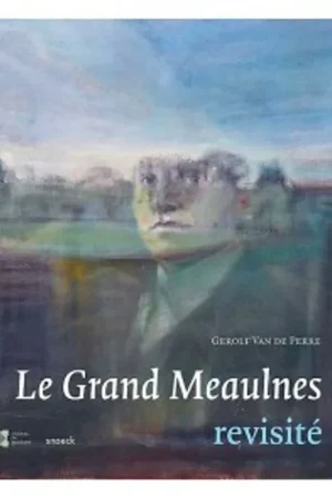 Beperkt Aanbod Meaulnes - Gerolf Van de Perre