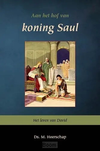 Aan het hof van koning saul 1 Aanbieding