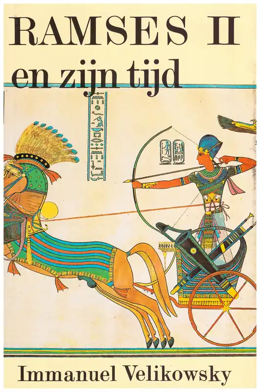 Ramses II en zijn tijd - Velikovsky Nu Kopen