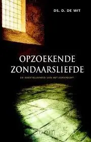Voordeelprijs Opzoekende zondaarsliefde