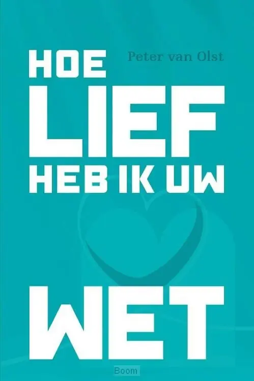 Actieprijs Hoe lief heb ik uw wet