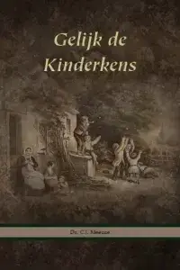 Goedkoop Gelijk de kinderkens