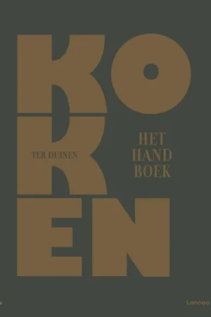Alleen Vandaag Koken - Handboek Ter Duinen - Hotelschool Ter Duinen