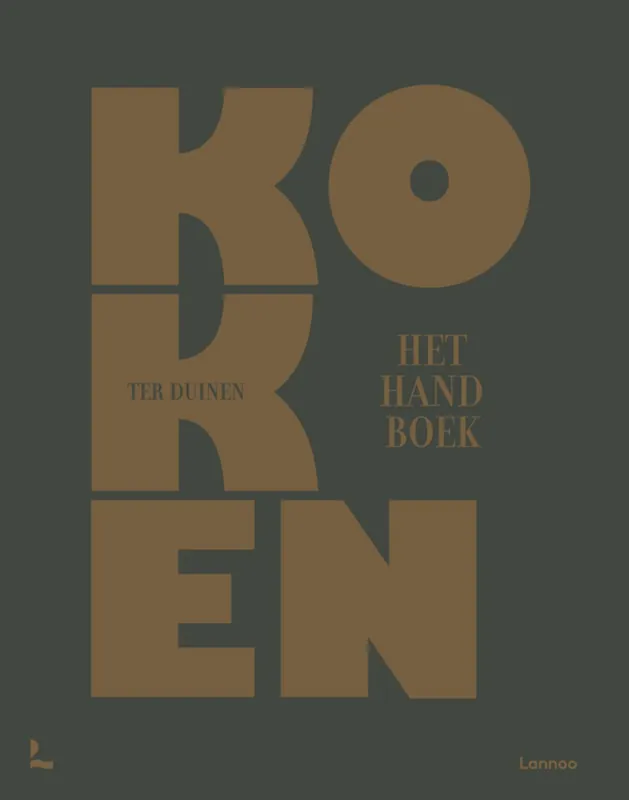 Alleen Vandaag Koken - Handboek Ter Duinen - Hotelschool Ter Duinen