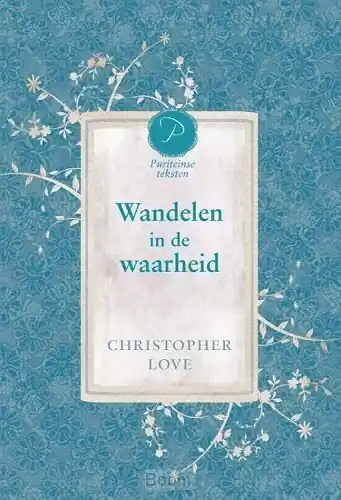 Wandelen in de waarheid Alleen Vandaag