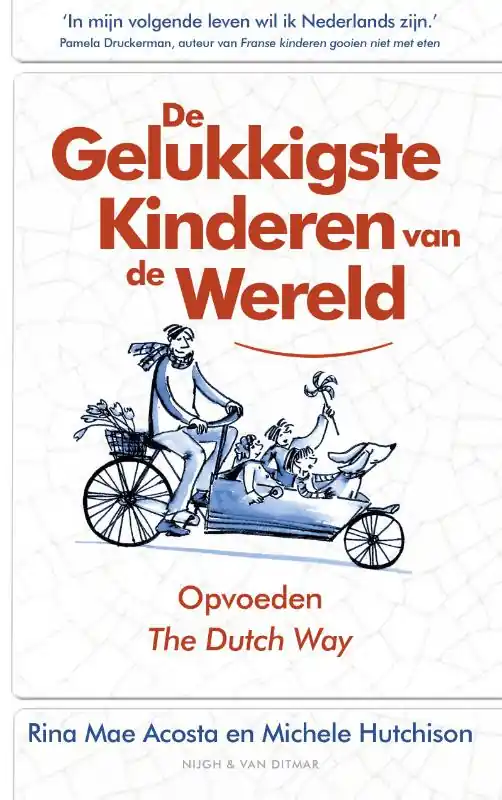 Exclusieve Aanbieding De gelukkigste kinderen van de wereld - Rina Mae Acosta; Michele Hutchison