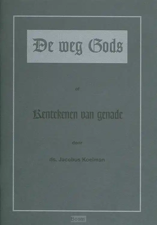 Weg Gods Betrouwbaar