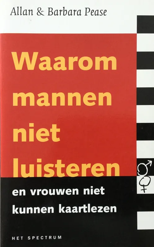 Populair Waarom mannen niet luisteren en vrouwen niet kunnen kaartlezen - Barbara Pease; Allan Pease