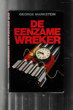 De eenzame wreker. - Georges Markstein. Shop Nu