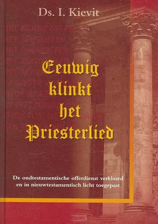 Lage Kosten Eeuwig klinkt het priesterlied