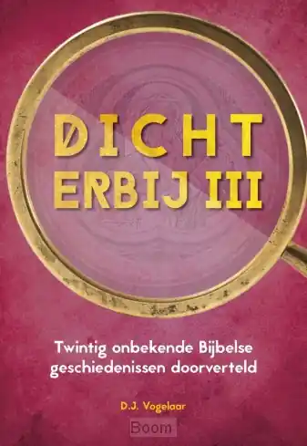 Dichterbij, deel 3 Flitsaanbieding