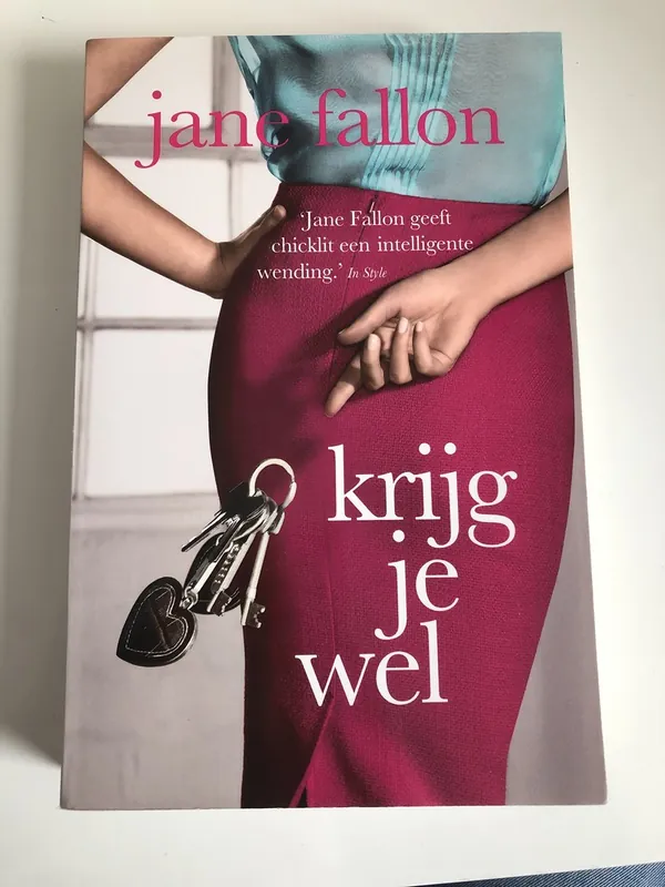 Krijg je wel - Jane Fallon Betaalbaar